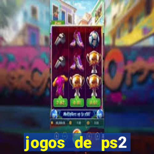 jogos de ps2 formato iso